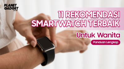 11 Rekomendasi Smartwatch Untuk Wanita Terbaik Di 2024